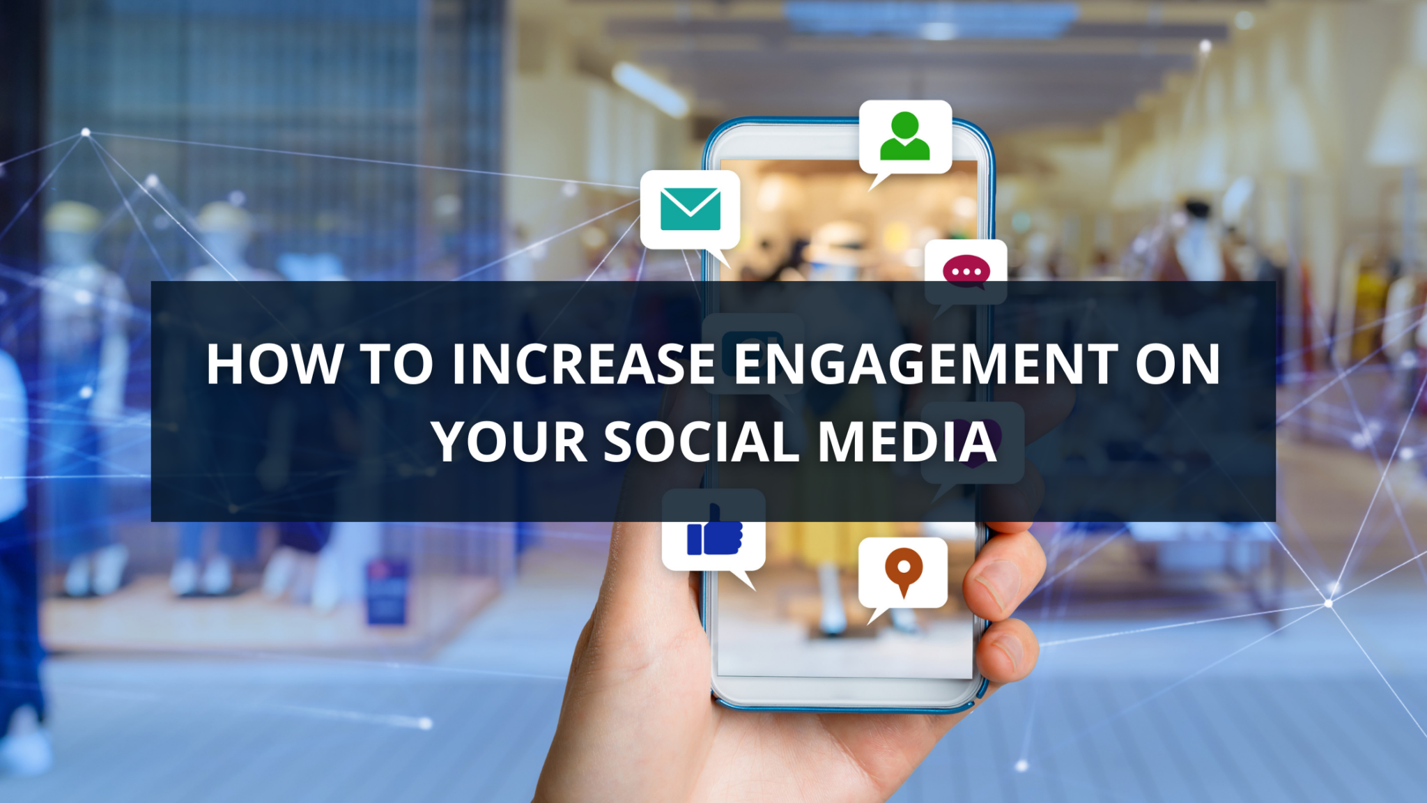 How To Increase Engagement On Your Social Media - Weimpulse